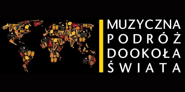 Muzyczna podróż dookoła świata