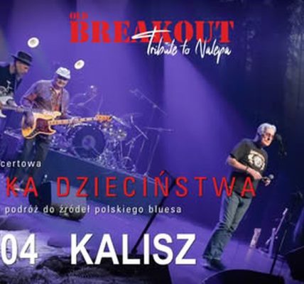 Old Breakout w Kaliszu